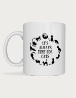 Crazy cat lady mug - It's Always Time For Cats silhouette wreath