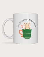 Cat coffee mug - Coffee Is Like Catnip To Me kitten illustration