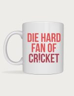 Cricket fan gift - Die Hard Fan Of Cricket design
