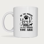 Dog person mug