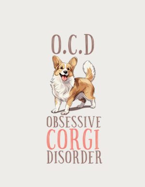 Obsessive Corgi Disorder - flat print artwork for the corgi mug