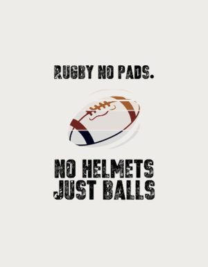 No Pads No Helmets Just Balls design - flat print artwork for the rugby mug