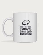 Rugby fan gift - I Play Rugby What's Your Superpower design