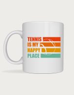 Tennis lover mug - Tennis Is My Happy Place retro design