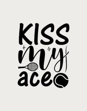 Kiss My Ace playful lettering - flat print artwork for the tennis lover mug