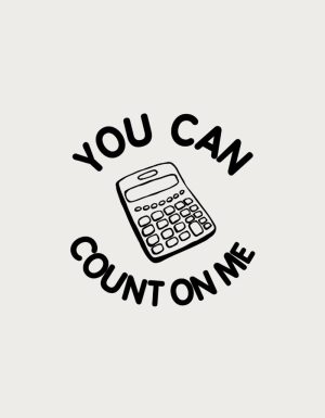 You Can Count On Me - flat print artwork for the accountant mug