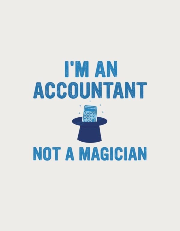 Finance Mug - I'm Not A Magician