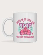Funny valentines mug - Love Is In The Air gas mask design