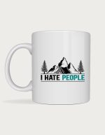 Camping mug - I Hate People mountain and tent design