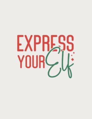 Express Your Elf mug design - flat print artwork shown on a plain background