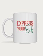 Express Your Elf mug