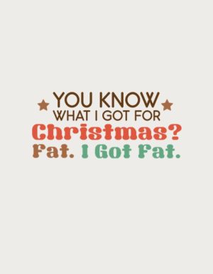 What I Got For Christmas mug design - flat print artwork shown on a plain background