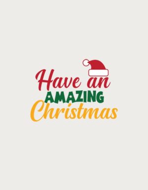 Have An Amazing Christmas mug design - flat print artwork shown on a plain background