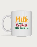 Milk And Cookies For Santa mug