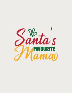 Santa's Favourite Mama design - flat print artwork for the Christmas mug