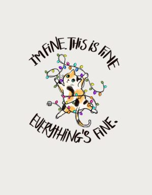 Everything Is Fine Christmas cat mug design - flat print artwork shown on a plain background