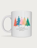 Most Wonderful Time Christmas trees mug