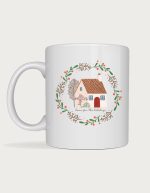Christmas coffee mug - Home For The Holidays cottage design