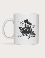 Travel mug - Sea You Later cruise ship design