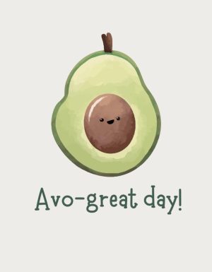Avo-great Day avocado illustration - flat print artwork for the cute mug