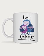 Cute coffee mug - Love Owlways owl illustration