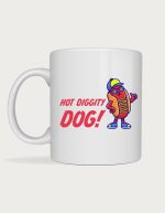 Hot Diggity Dog mug