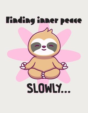 Finding Inner Peace Slowly sloth design - flat print artwork for the cute coffee mug