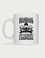 Engineer mug - mechanical engineer with gears and a wrench and the text Not A Magician But I Can See Why You Might Be Confused
