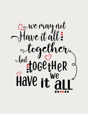 Together We Have It All script design - flat print artwork for the family mug