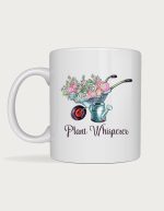 Plant Whisperer wheelbarrow mug