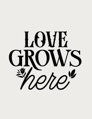 Love Grows Here gardening mug design - flat print artwork shown on a plain background