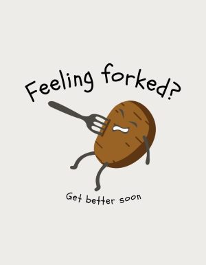 Feeling Forked potato design - flat print artwork for the get well soon gift mug