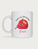 Get well soon gift mug - Sick Tomato design