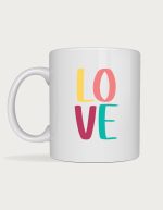 Love mug - colourful block letter design