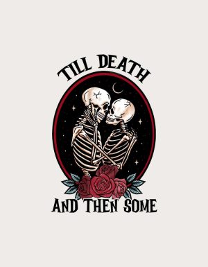 Till Death And Then Some gothic skeleton design - flat print artwork for the couple mug