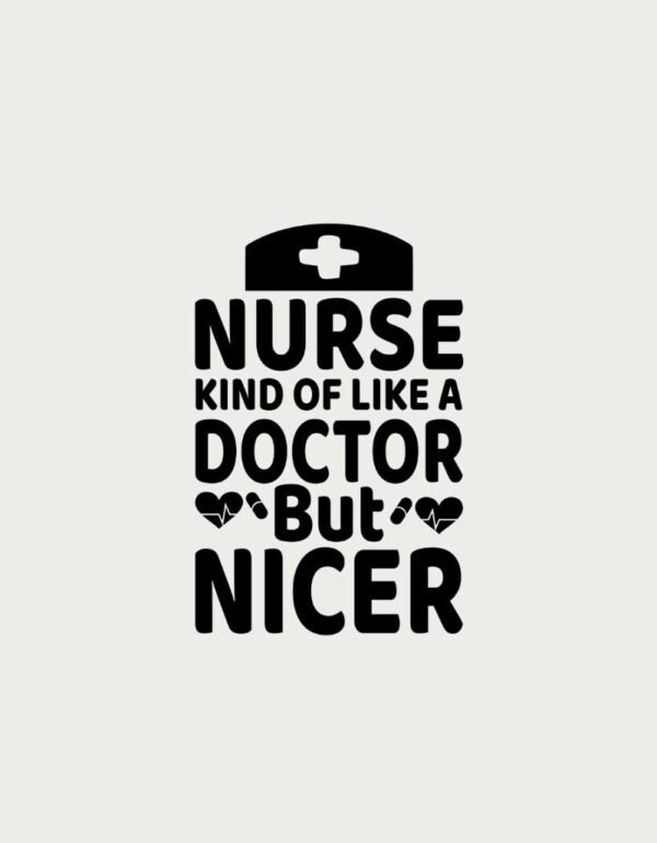 Medical Mug - Nurses are Nicer than Doctors