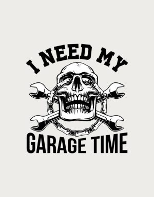 I Need My Garage Time skull and wrenches - flat print artwork for the car lover mug
