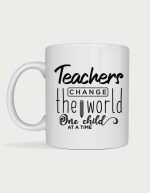 Teachers Change The World mug