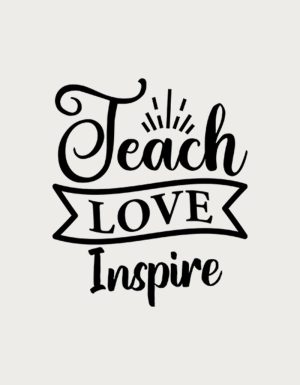 Teach Love Inspire script mug design - flat print artwork shown on a plain background