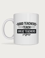 World's best teacher mug - Great Teachers Inspire