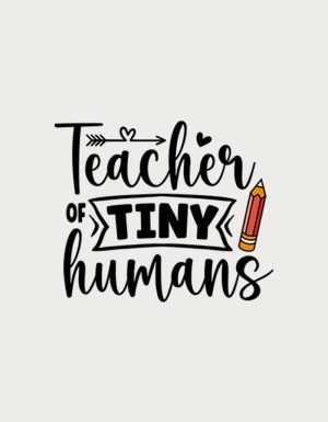 Teacher Of Tiny Humans mug