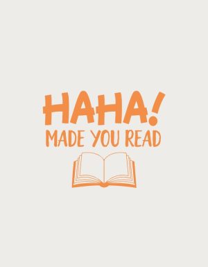 Haha Made You Read mug design - flat print artwork shown on a plain background