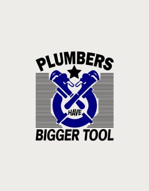 Plumbers Have Bigger Tool - flat print artwork for the tradie mug