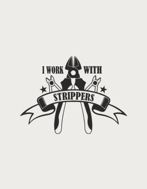 I Work With Strippers electrician mug - flat print artwork for the tradie coffee cup