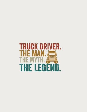 Truck Driver Legend - flat print artwork for the trucker coffee mug