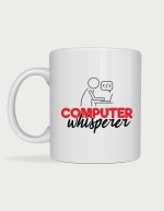 IT coffee mug - Computer Whisperer