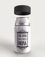 You Look Like I Need A Drink metal stubby holder – with the screw-in cap lifted off