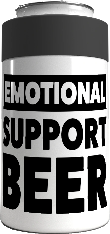 Emotional Support Beer metal stubby holder – with the screw-in cap lifted off