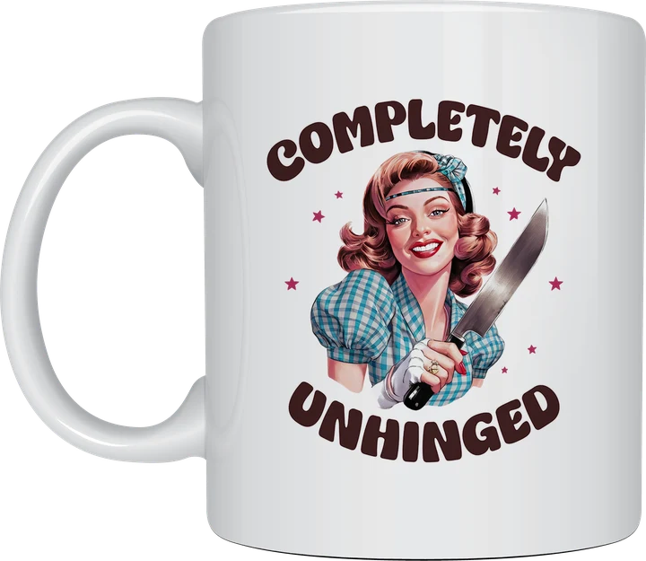 Retro housewife mug - smiling vintage pinup woman holding a knife with the text Completely Unhinged