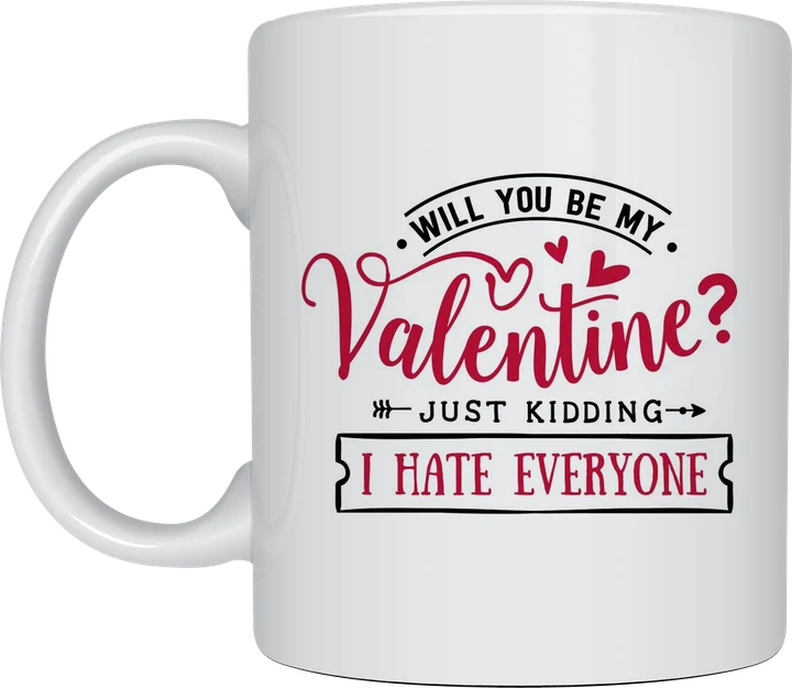 Just Kidding anti-valentine mug
